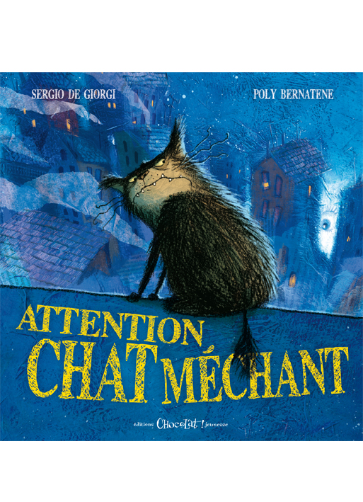 Attention Chat Mechant