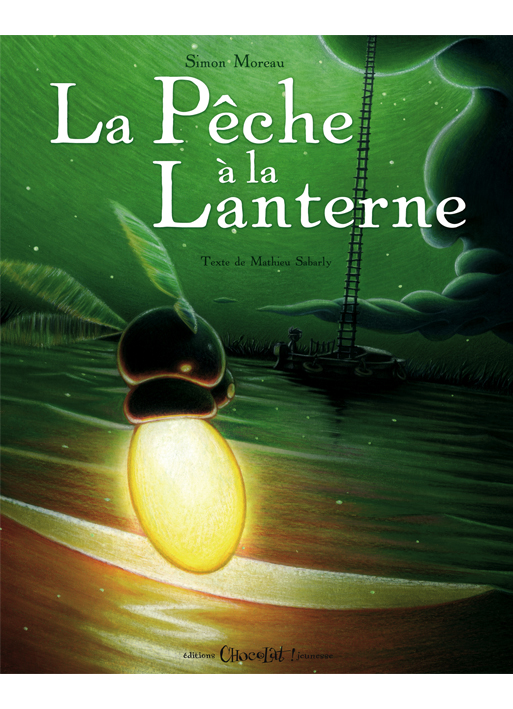 La Pêche à la Lanterne